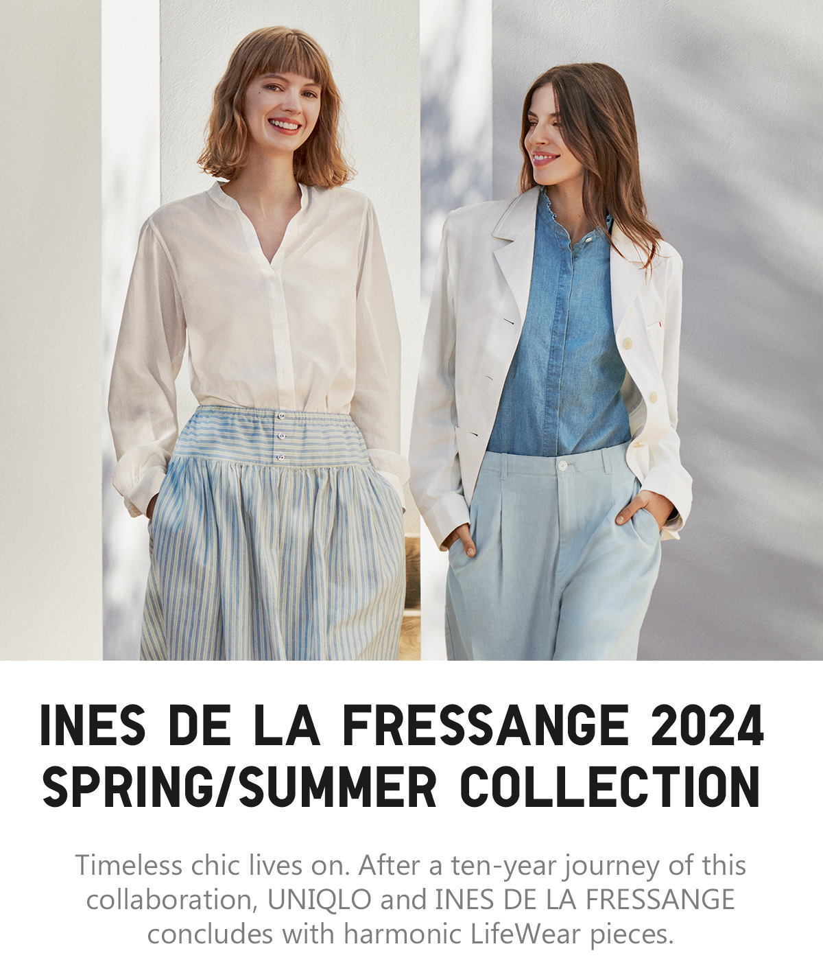 UNIQLO and INES DE LA FRESSANGE Spring/Summer Collection