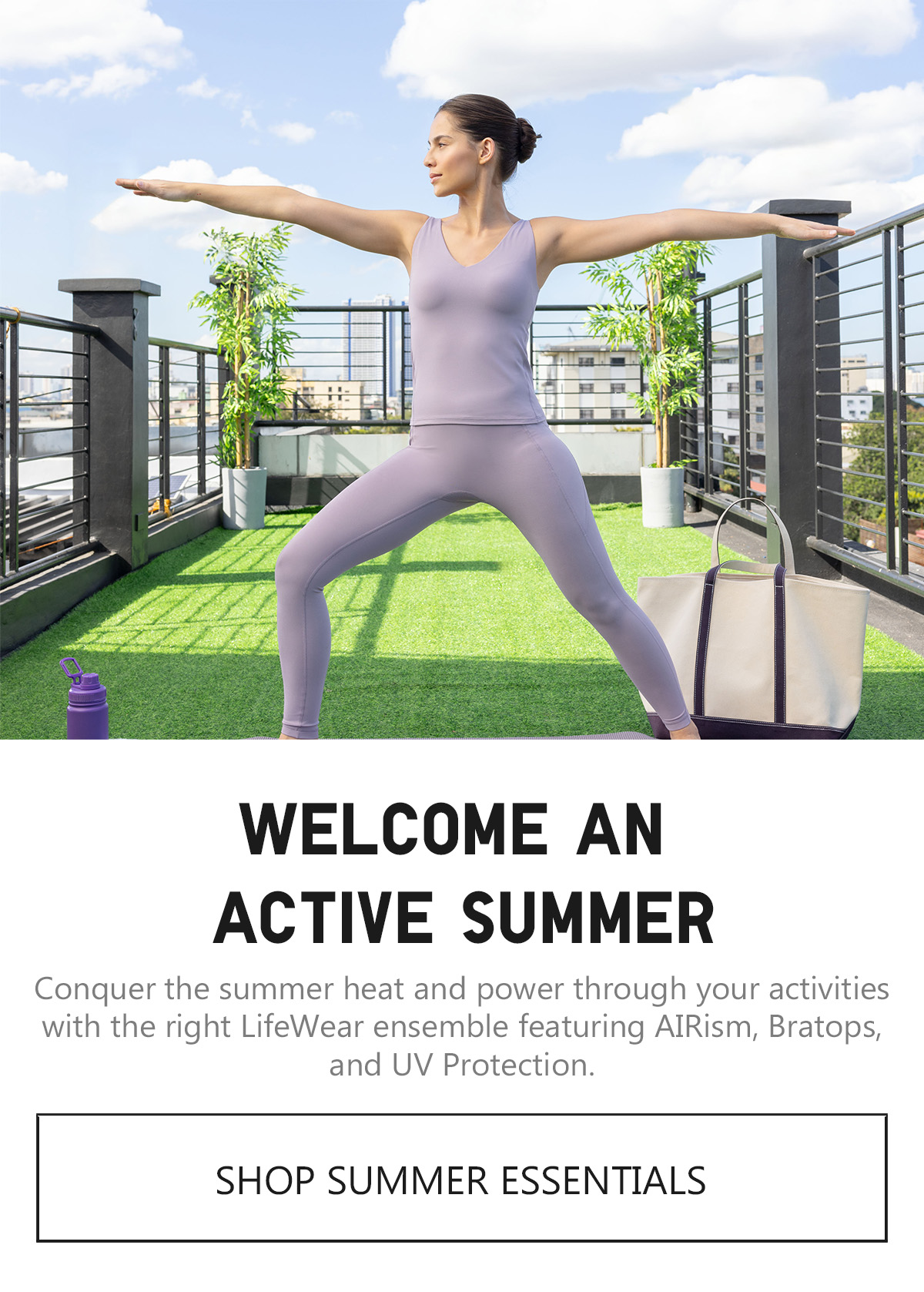 Want to stay active this summer? Get moving with AIRism and UV